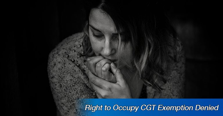 Right to Occupy CGT Exemption Denied